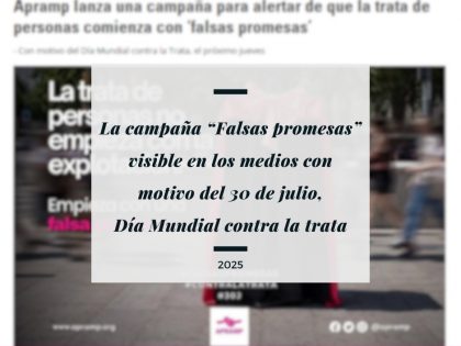 La campaña de APRAMP “Falsas promesas” visible en los medios.