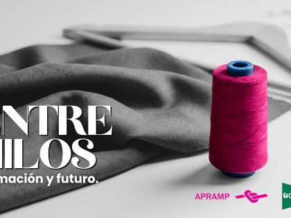 APRAMP. Entre hilos. Formación y futuro.